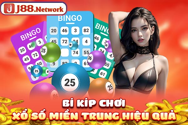 Bí kíp chơi xổ số miền Trung hiệu quả